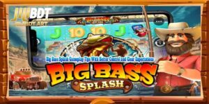 Big Bass Splash Gameplay Tips With Better Control and Clear Expectations
