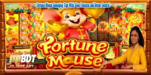 Fortune Mouse Gameplay Tips With Clear Features and Better Control