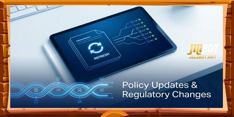 Policy Updates and Regulatory Changes